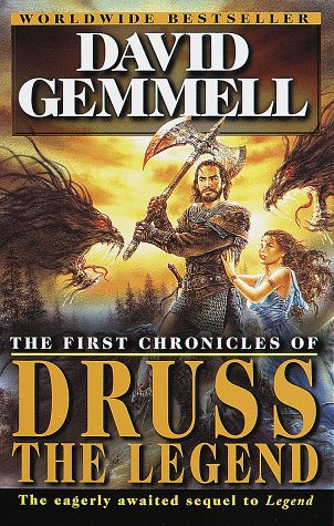 The First Chronicles of Druss the Legend