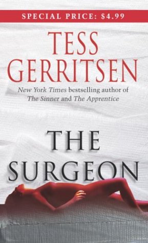 The Surgeon by Tess Gerritsen, ISBN 9780345477262
