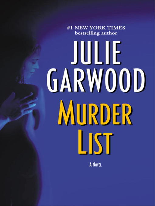Murder List by Julie Garwood, ISBN 9780345480408