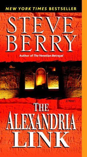 The Alexandria Link by STEVE BERRY, ISBN 9780345485762