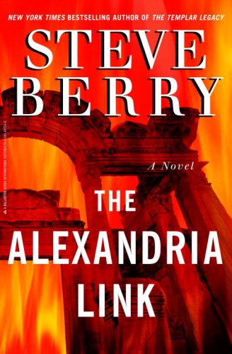 The Alexandria Link by STEVE BERRY, ISBN 9780345497246