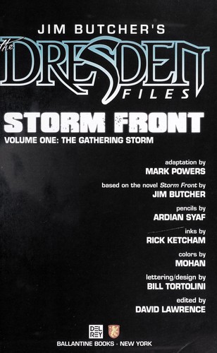Jim Butcher: The Dresden Files: Storm Front: Vol. 1: The Gathering Storm by Jim Butcher, ISBN 9780345506399