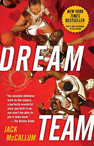 Dream Team by Jack McCallum, ISBN 9780345520494