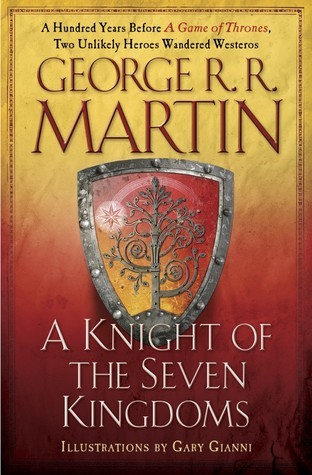 A Knight of the Seven Kingdoms by George R.R.Martin, ISBN 9780345533487