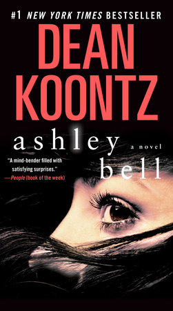 Ashley Bell by Dean Koontz, ISBN 9780345545978
