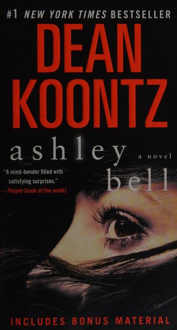 Ashley Bell by Dean Koontz, ISBN 9780345545985