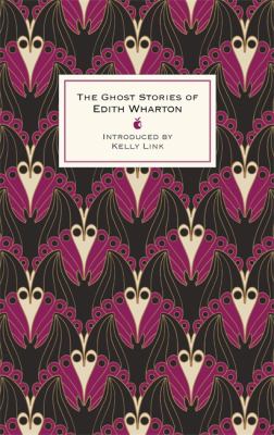 The Ghost Stories of Edith Wharton