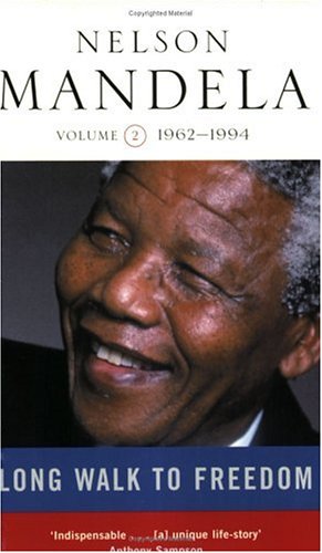 Long Walk to Freedom, Vol. 2, 1962-1994 by Nelson Mandela, ISBN 9780349116303