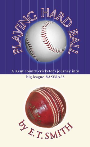 Playing Hard Ball: County Cricket and Big League Baseball