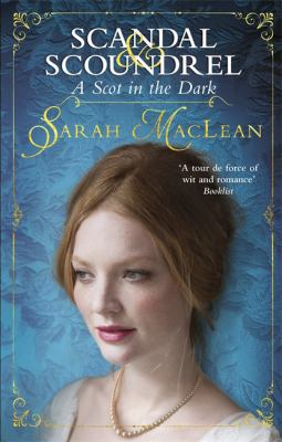 A Scot in the Dark by Sarah MacLean, ISBN 9780349409740