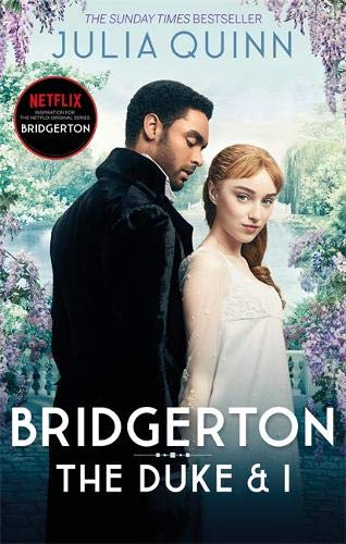 The Duke And I (Bridgerton, Bk. 1) by Julia Quinn, ISBN 9780349429212