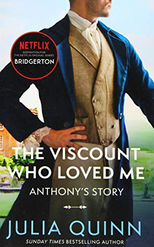 The Viscount Who Loved Me (Bridgerton, Bk. 2) by Julia Quinn and Julia Quinn, ISBN 9780349429793