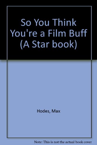 So You Think You're a Film Buff