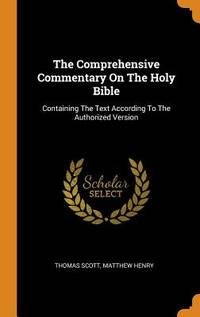 The Comprehensive Commentary on the Holy Bible