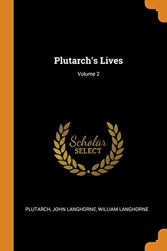 Plutarch's Lives; Volume 2