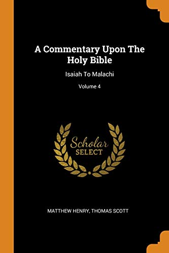 A Commentary upon the Holy Bible