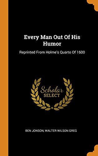 Every Man Out of His Humor