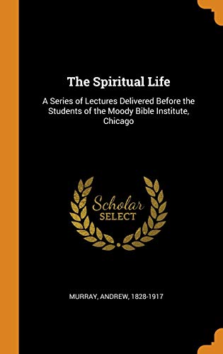 The Spiritual Life