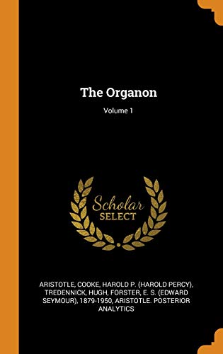 The Organon; Volume 1
