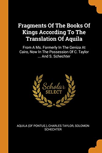 Fragments of the Books of Kings According to the Translation of Aquila