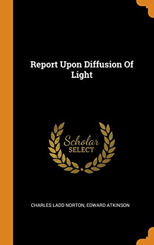 Report upon Diffusion of Light