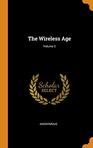 The Wireless Age