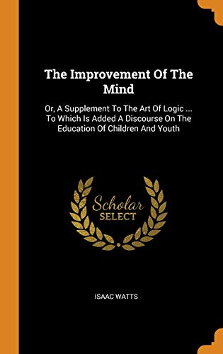 The Improvement of the Mind