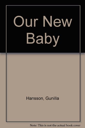 Our New Baby
