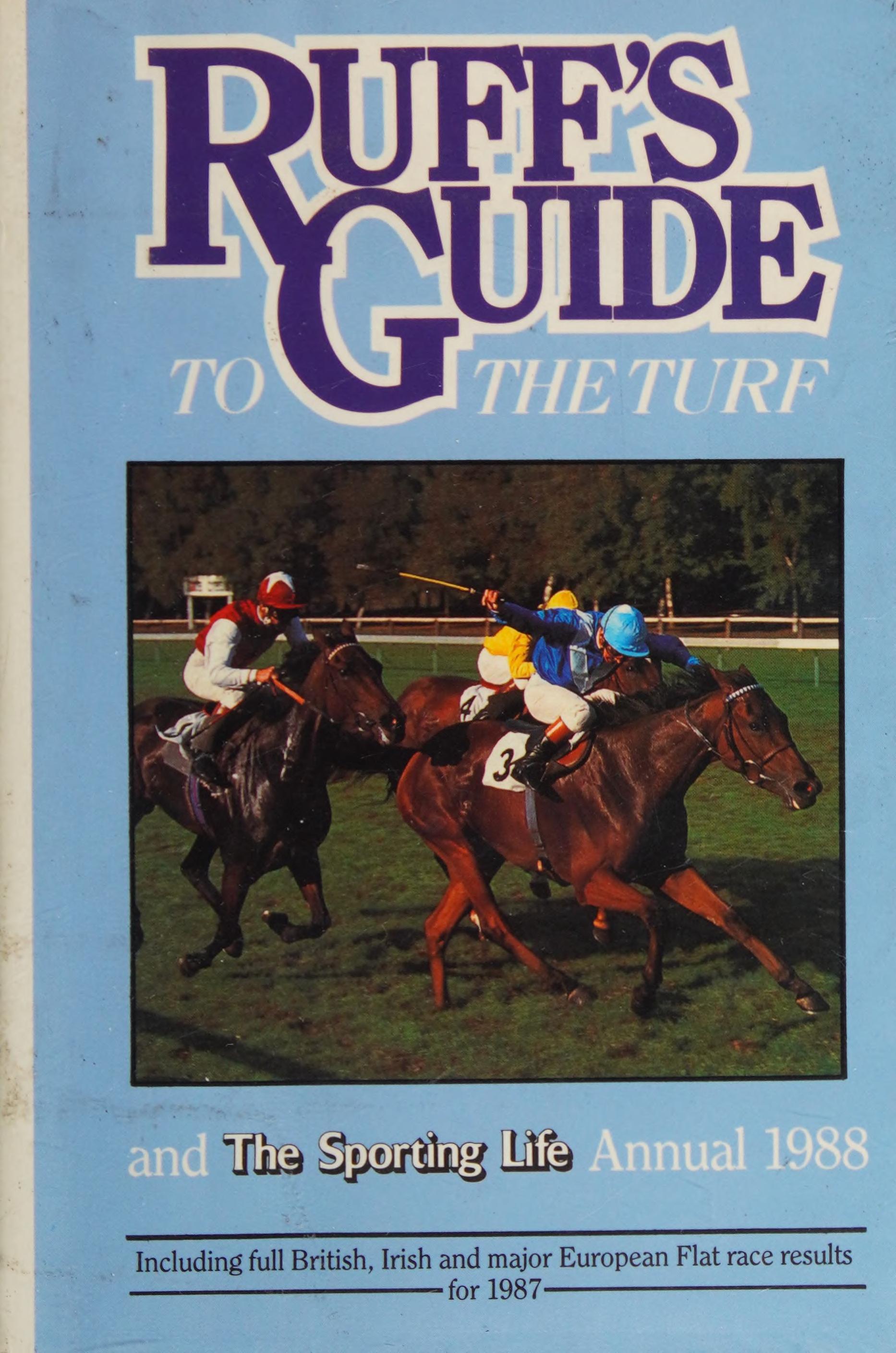 Ruff's Guide to the Turf and the Sporting Life Annual