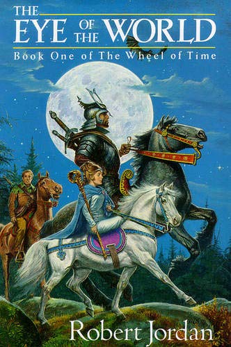 The Eye Of The World by Robert Jordan and Jordan, Robert, 1948-2007, Author, ISBN 9780356190686