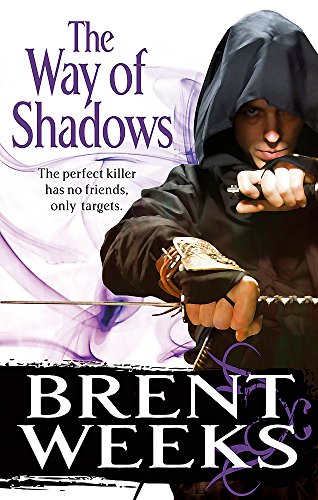 Way of Shadows by Brent Weeks, ISBN 9780356500713