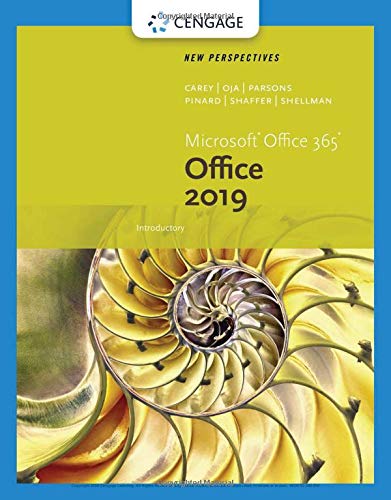 New Perspectives MicrosoftOffice 365 &Amp; Office 2019 Introductory
