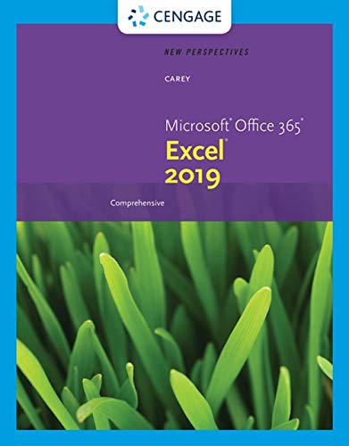 New Perspectives Microsoft Office 365 &Amp; Excel 2019 Comprehensive