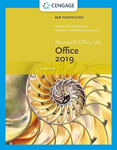 New Perspectives Microsoft® Office 365 &Amp; Office 2019 Introductory, Loose-Leaf Version