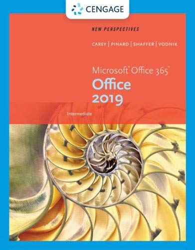 New Perspectives MicrosoftOffice 365 &Amp; Office 2019 Intermediate