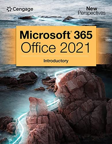 New Perspectives Collection, Microsoft® 365® &Amp; Office® 2021 Introductory