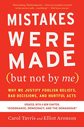 Mistakes Were Made (but Not by Me) Third Edition