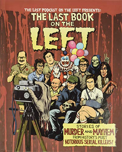 The Last Book on the Left Signed Edition by Ben Kissel, Henry Zebrowski, and Marcus Parks, ISBN 9780358409809