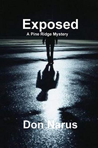 Exposed - a Pine Ridge Mystery