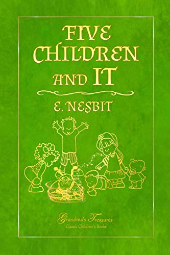 FIVE CHILDREN AND IT