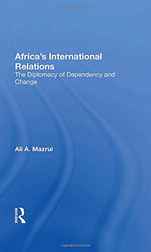 Africa'S International Relations