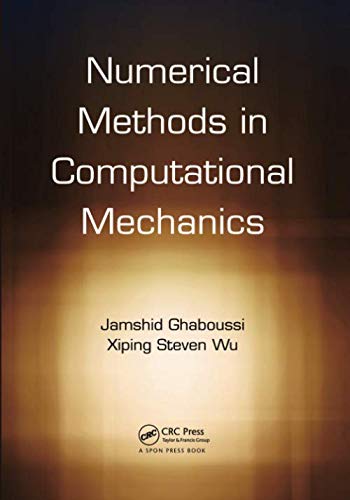 Numerical Methods In Computational Mechanics