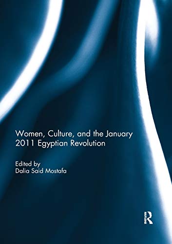 Women, Culture, And The January 2011 Egyptian Revolution