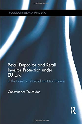 Retail Depositor and Retail Investor Protection Under EU Law