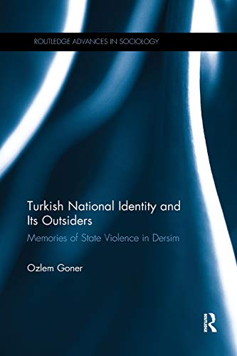 Turkish National Identity And Its Outsiders