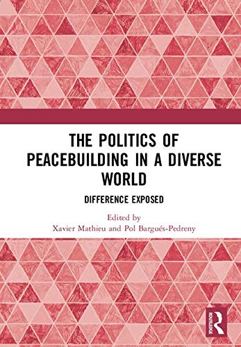 Politics of Peacebuilding in a Diverse World