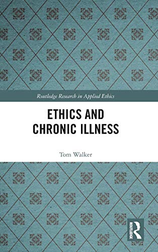 Ethics and Chronic Illness