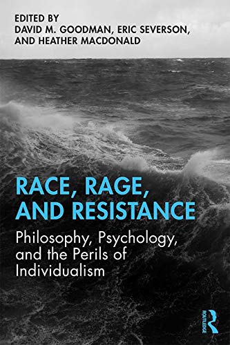 Race, Rage, and Resistance