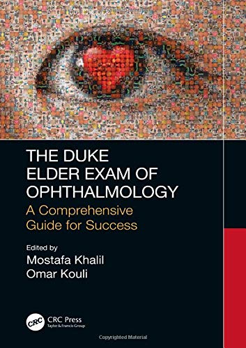 The Duke Elder Exam Of Ophthalmology: A Comprehensive Guide For Success
