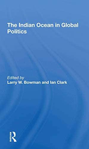 The Indian Ocean in Global Politics